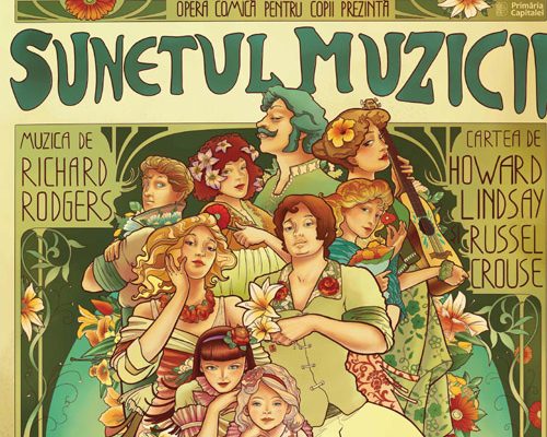 Opera Comică pentru Copii suplimentează reprezentațiile musicalului ,,Sunetul muzicii” - RevistaMargot.ro