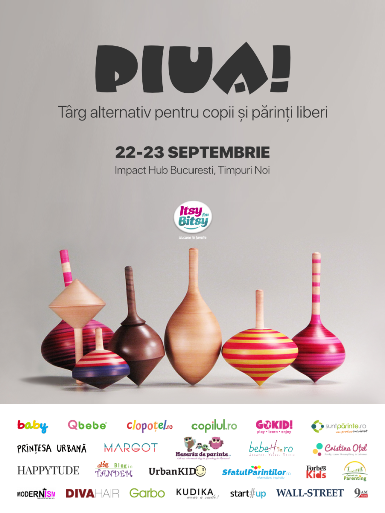 Piua is Back! - Eveniment alternativ pentru copii și părinți - 22-23 Sept - RevistaMargot.ro