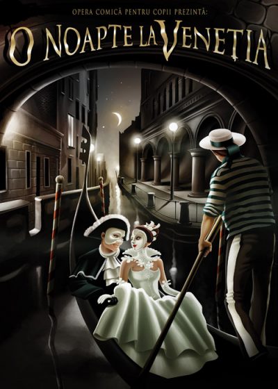 OCC oferă un sejur la Veneția cu ocazia reprezentațiilor de gală ale operetei „O Noapte la Veneția” - RevistaMargot.ro